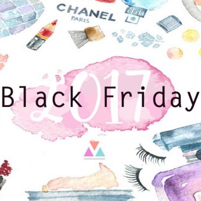 BLACK FRIDAY 2017 DESCUENTOS MODA Y MAQUILLAJE + TRUCOS