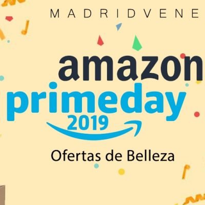 Amazon Prime Day 2019:  Ofertas de Belleza y cuidado personal