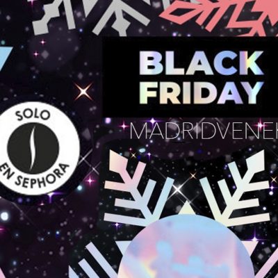 Black Friday en Sephora [2019] Ofertas de la semana