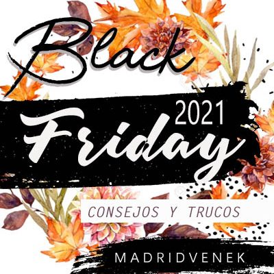 10 Trucos y consejos para comprar en este Black Friday 2021